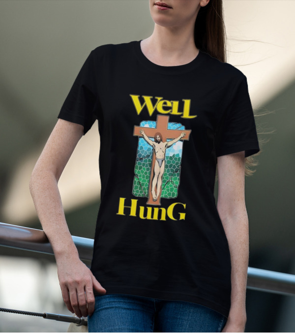 Well Hung Jesus Cross T-Shirt