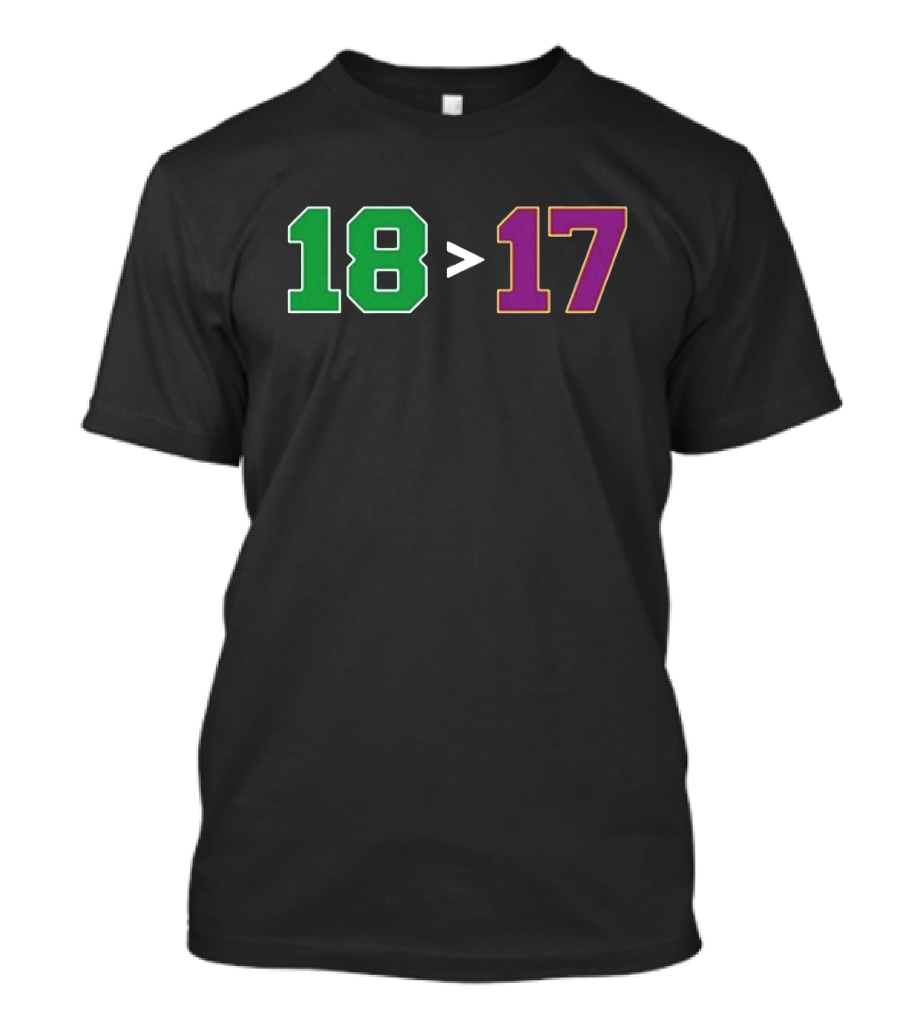 Boston 18 Greater Than Los Angeles 17 Banners T-Shirt
