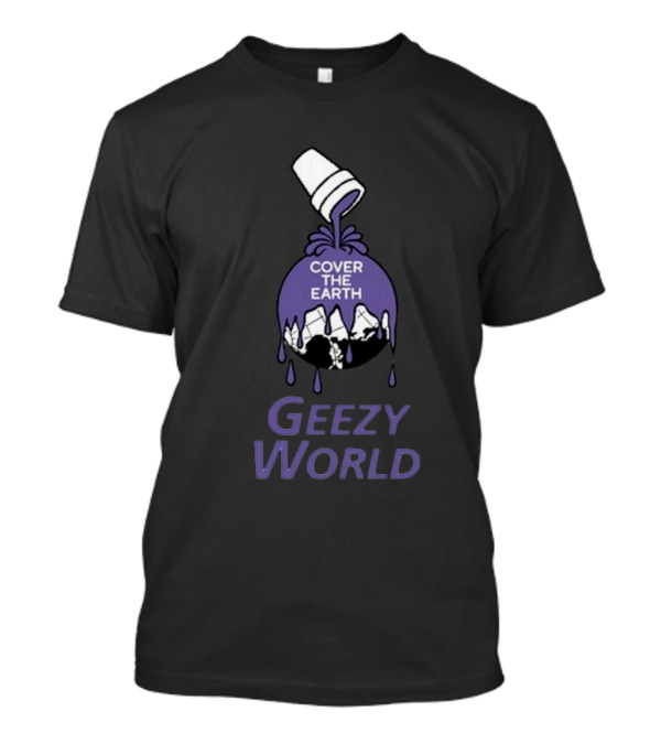 Cover The Earth Geezy World Purple Paint Cup T-Shirt