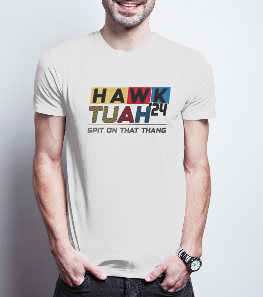 Hawk Tuah '24 Spit On That Thang T-Shirt