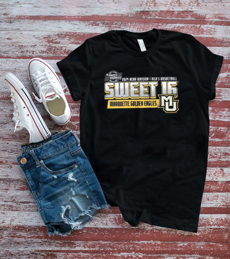 March Madness 2024 NCAA Division I Men’s Basketball Sweet 16 Marquette Golden Eagles MU T-Shirt