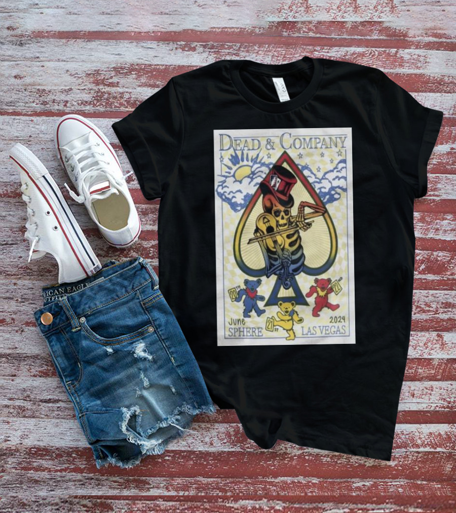 Dead And Company June 20-22 2024 Sphere Las Vegas Spade Skeleton Bears T-Shirt