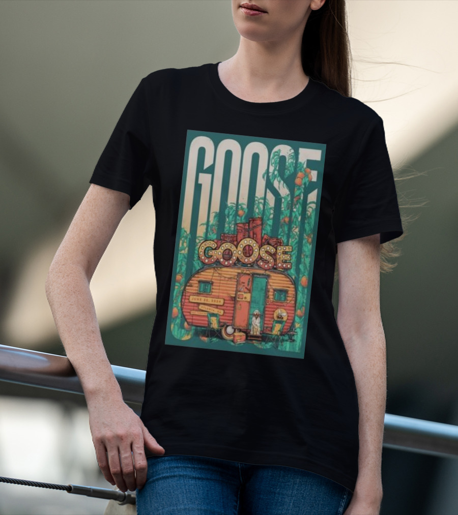 Goose Theatre June 22 2024 Retro Trailer T-Shirt