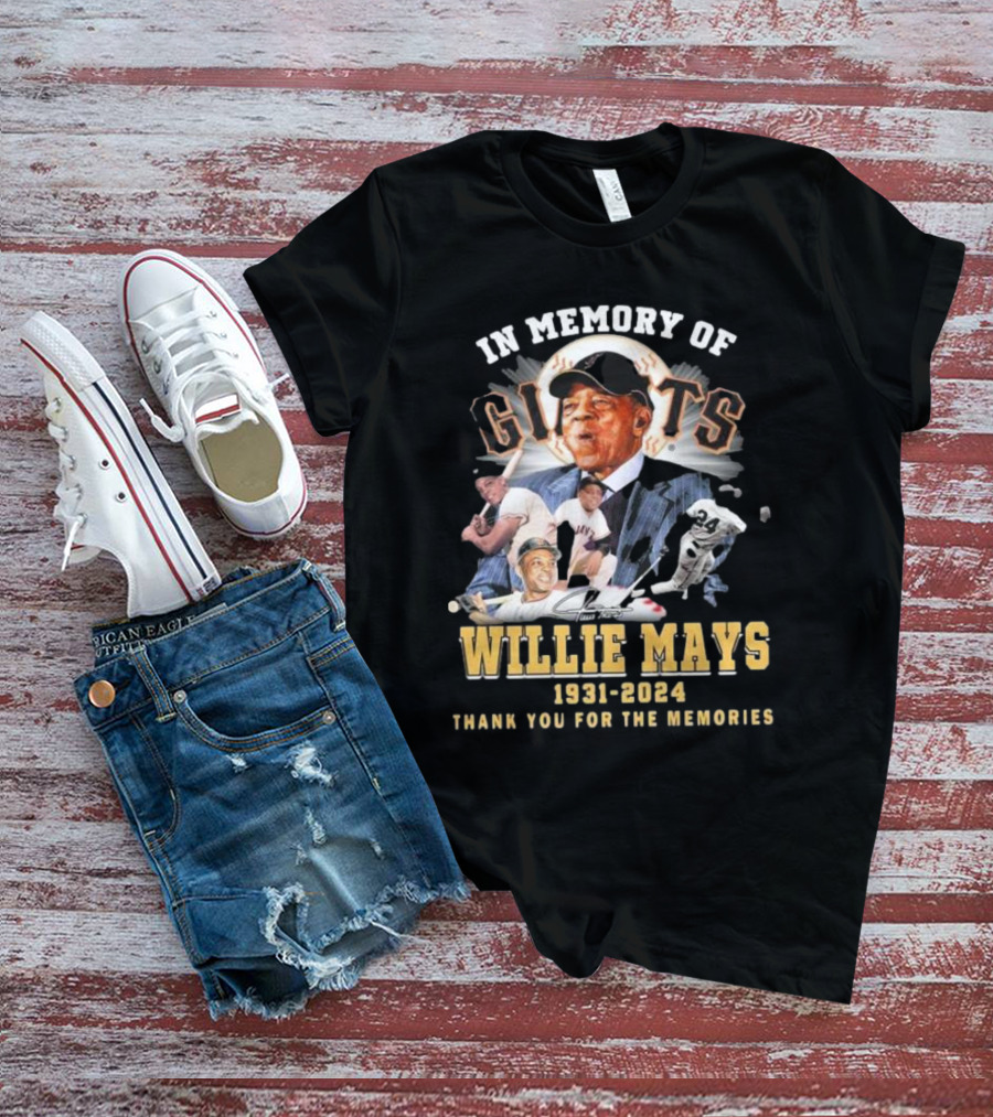 In Memory Of Willie Mays Giants 1931-2024 Thank You For The Memories T-Shirt