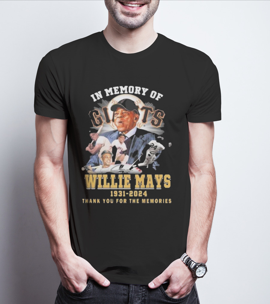 In Memory Of Willie Mays Giants 1931-2024 Thank You For The Memories T-Shirt