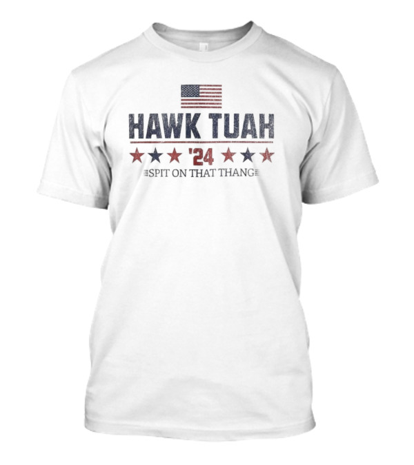Hawk Tuah 24 US Flag Stars Spit On That Thang T-Shirt