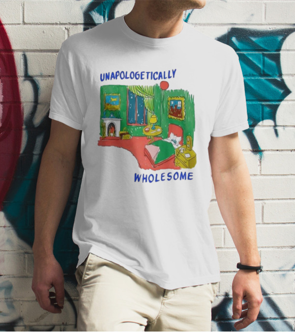 Unapologetically Wholesome Cozy Bedroom Scene T-Shirt