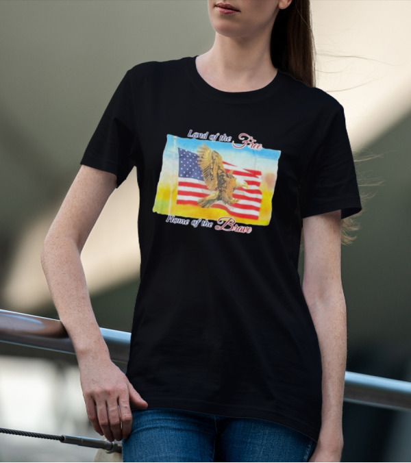 Land Of The Free Home Of The Brave United States Flag Eagle Image T-Shirt