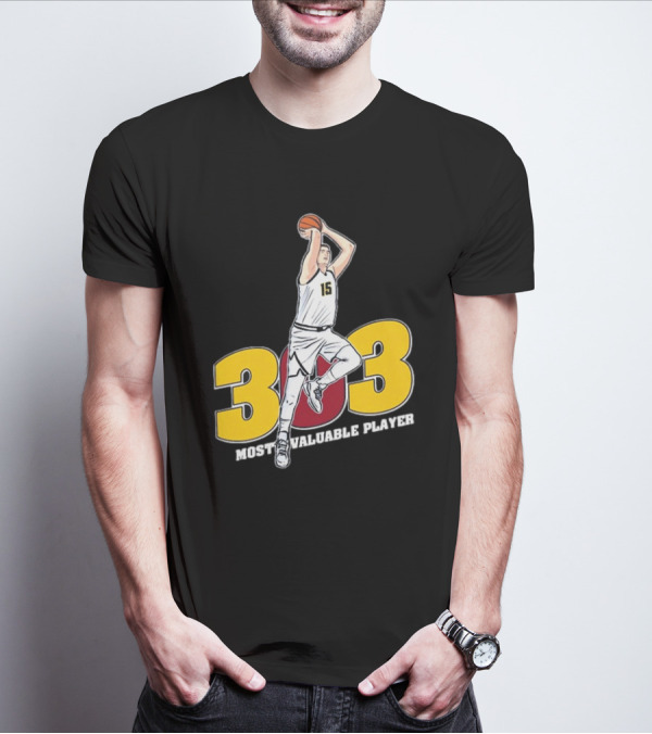 Nikola Jokic 303 Most Valuable Player Basketball 15 T-Shirt