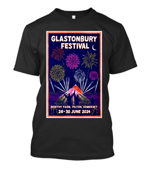 Glastonbury Festival Worthy Farm Pilton Somerset June 26-30 2024 Fireworks And Tent T-Shirt