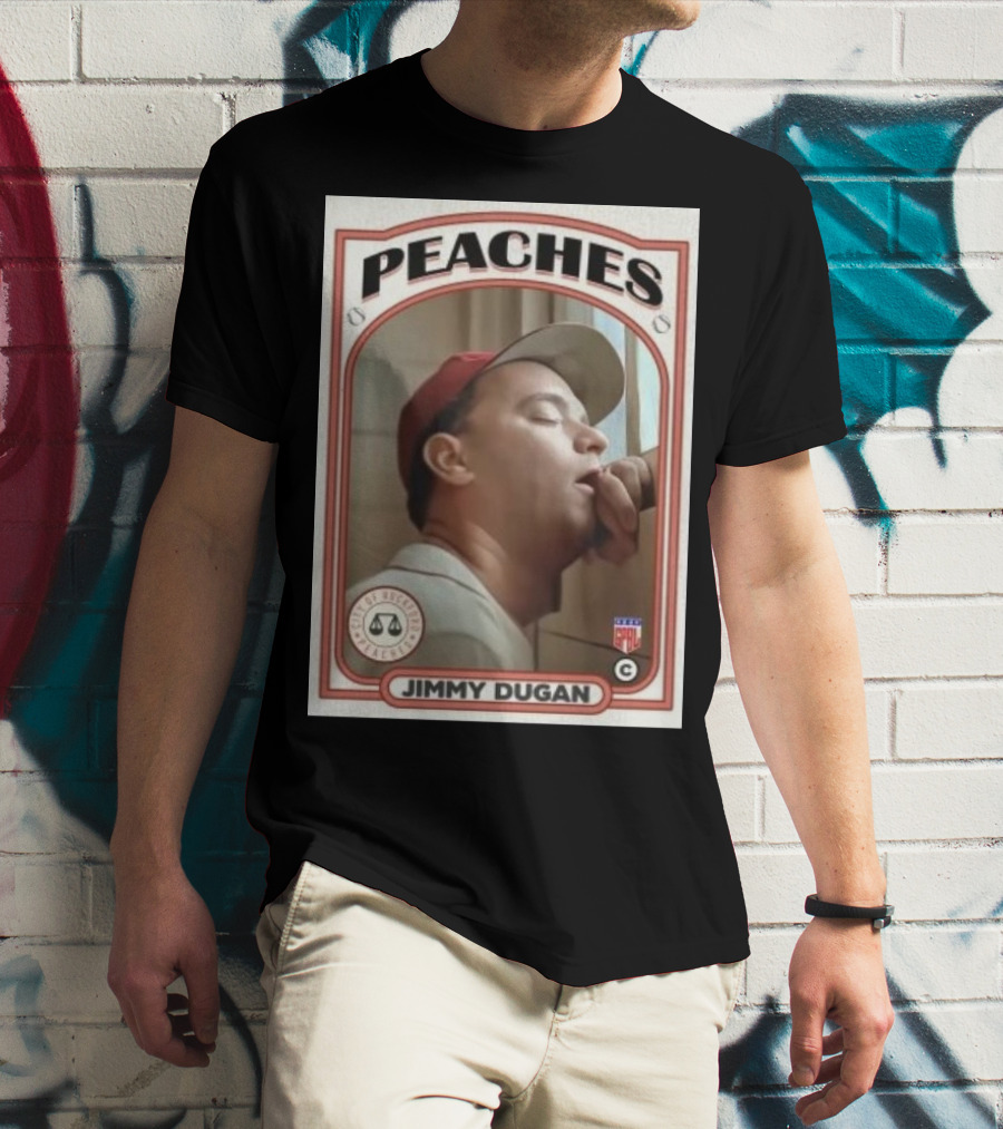 Peaches Jimmy Dugan Baseball Card T-Shirt