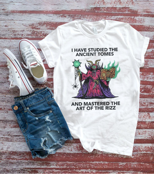 I Have Studied The Ancient Tomes And Mastered The Art Of The Rizz Wizard With Glowing Book And Staff T-Shirt