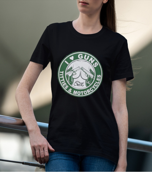 I Love Guns Titties Motorcycles Logo Circle T-Shirt