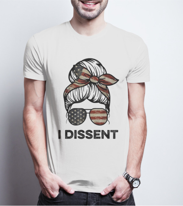 Messy Bun I Dissent USA Flag Vintage Sunglasses Bow T-Shirt