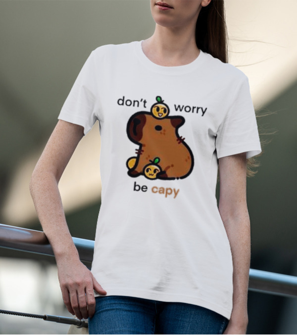 Eveoart Don’t Worry Be Capy Cute Capybara With Fruit Companions T-Shirt