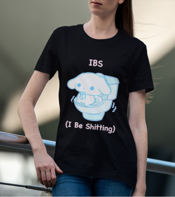 IBS I Be Shitting Cinnamoroll Toilet Humor T-Shirt