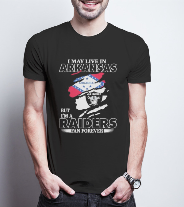 Las Vegas Raiders Fan Forever Living In Arkansas Raiders Flag And Emblem T-Shirt