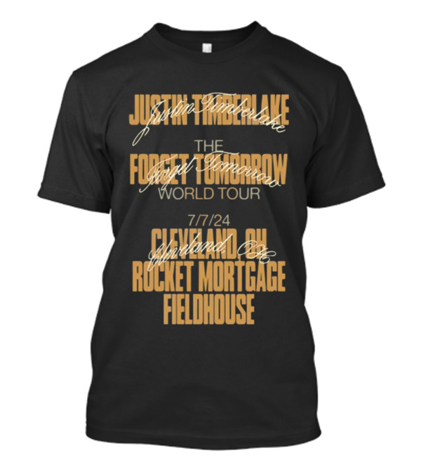 Justin Timberlake Forget Tomorrow World Tour Cleveland OH 7/7/24 Rocket Mortgage Fieldhouse Event T-Shirt