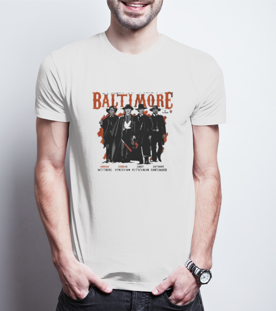 Baltimore Tombstone Sluggers Jordan Gunnar Adley Anthony Westburg Henderson Rutschman Santander T-Shirt