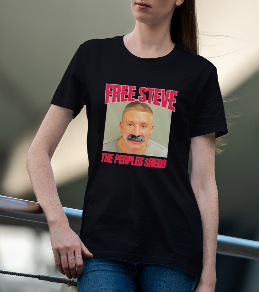 FREE STEVE THE PEOPLE'S $HERO T-Shirt