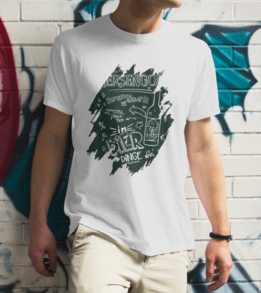 Versengold Im Bier Sind Dinge Drin Reinheitsgebot Hopfen Malz Bier T-Shirt