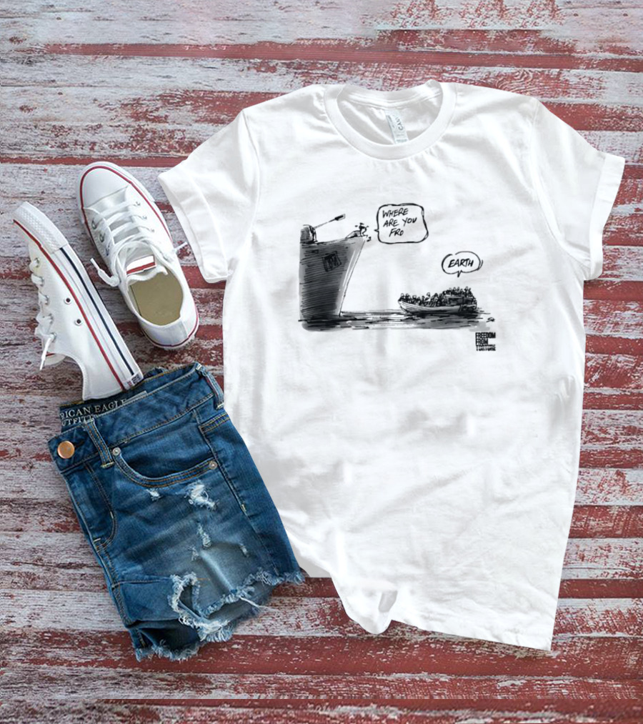 Where Are You From Earth Simon Kneebone Refugees Boat Freedom Publishing T-Shirt