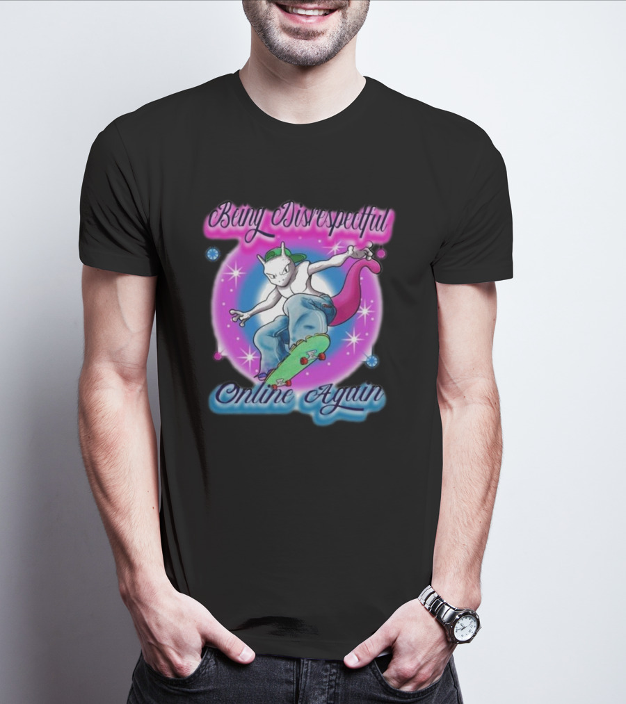 Being Disrespectful Online Again Skater Cat Vibes T-Shirt