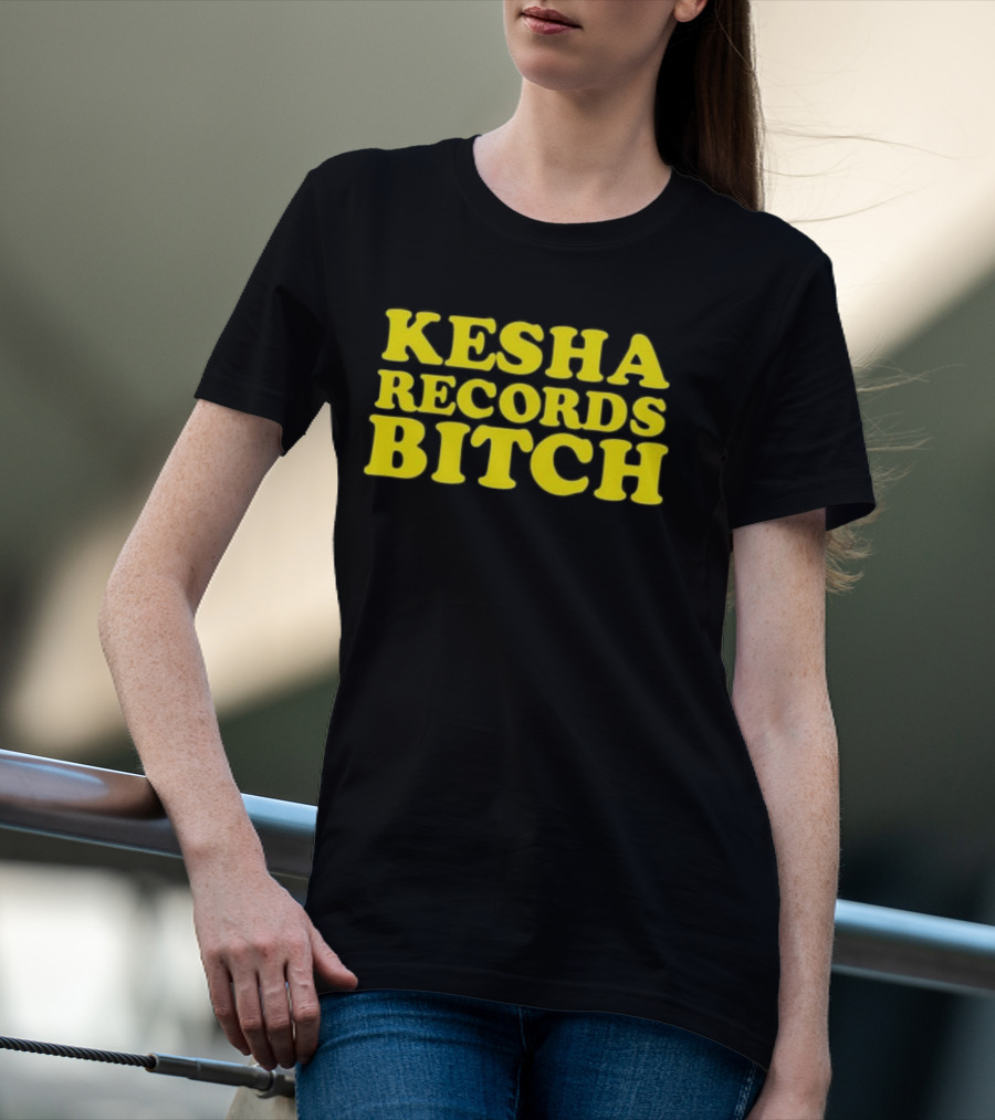 Kesha Records Bitch T-Shirt