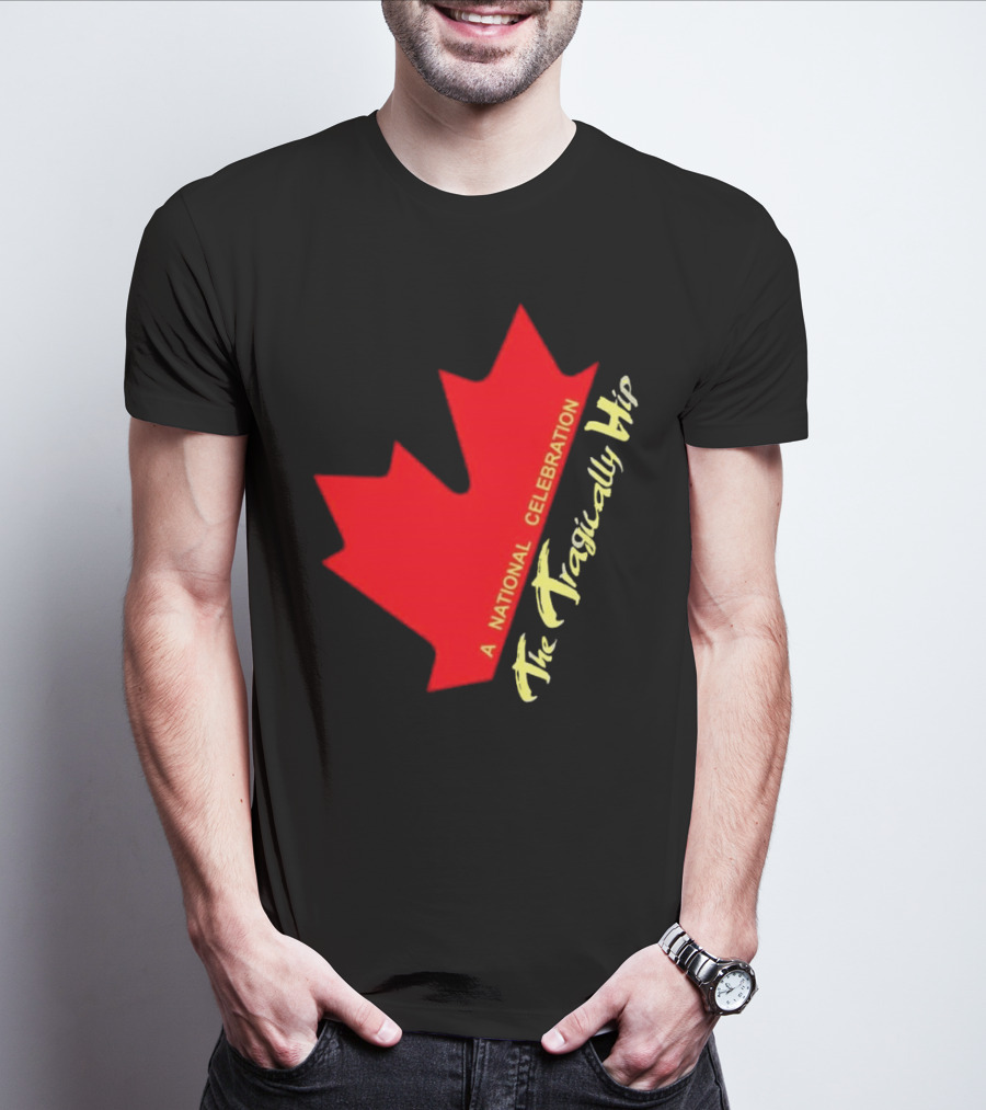 Canada The Tragically Hip A National Celebration Maple Leaf T-Shirt
