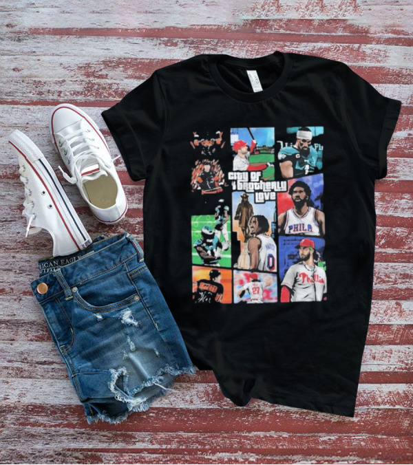 City Of Brotherly Love Gta X Philly Sports Athletes And Landmarks T-Shirt