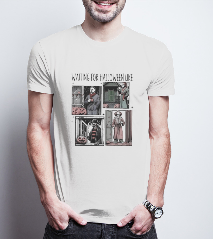 Waiting For Halloween Like Horror Movie Characters With Pumpkins And Costumes T-Shirt