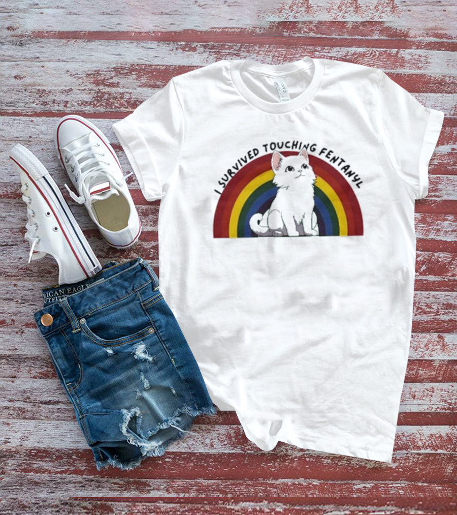 Naomi I Survived Touching Fentanyl Rainbow Cat T-Shirt