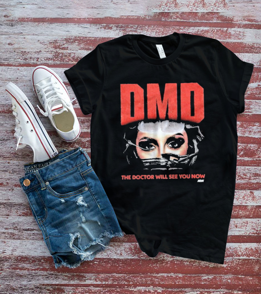 DMD The Doctor Will See You Now Britt Baker T-Shirt
