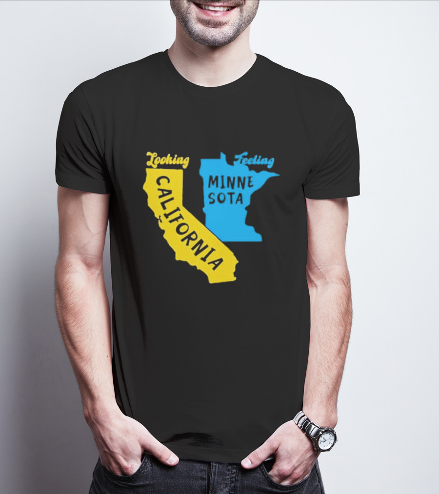 Looking California Feeling Minnesota Map T-Shirt