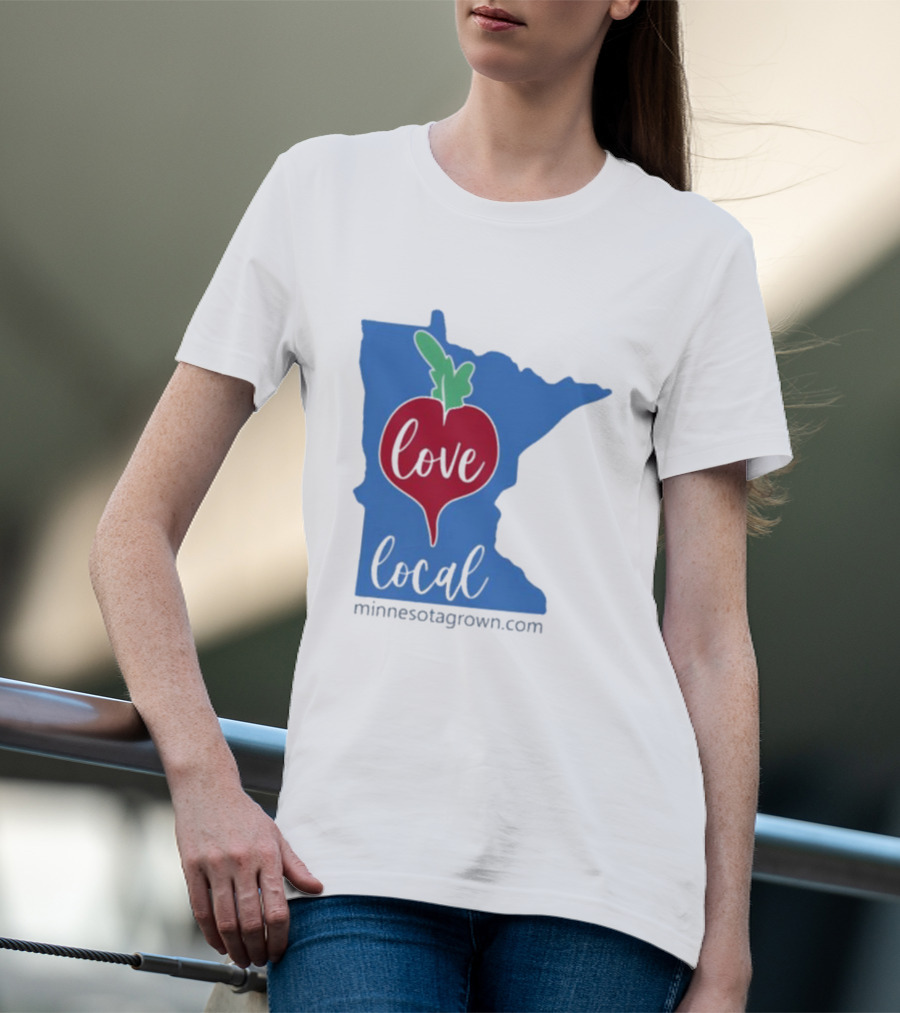 Love Local Minnesota Beetroot Minnesotagrown.com T-Shirt