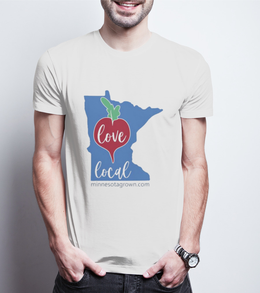 Love Local Minnesota Beetroot Minnesotagrown.com T-Shirt