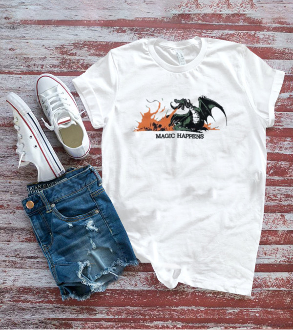 Magic Happens Dragon With Flames Art Of Baker T-Shirt
