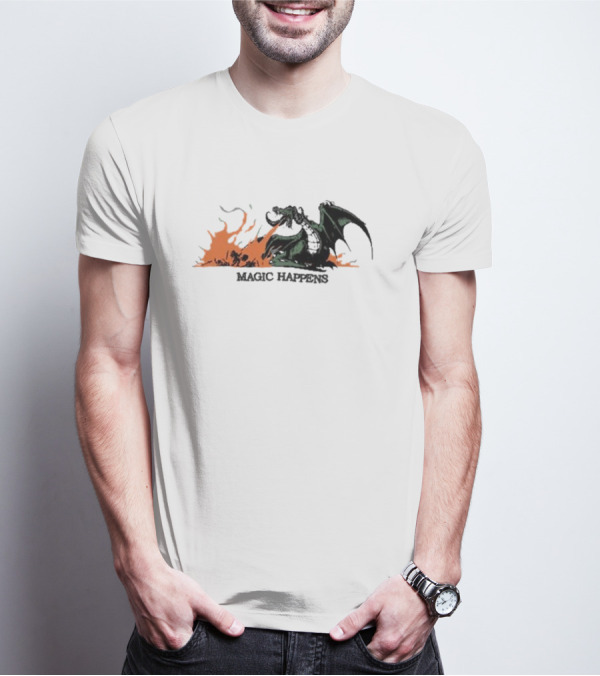 Magic Happens Dragon With Flames Art Of Baker T-Shirt
