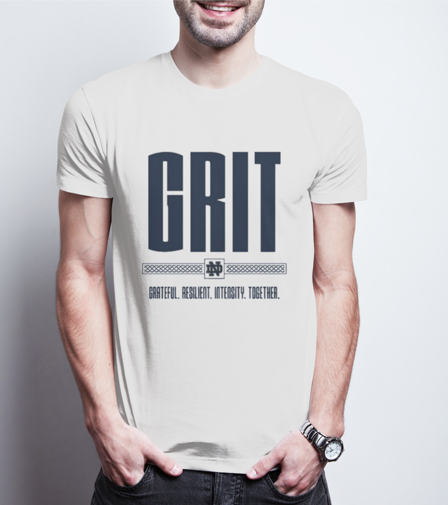 GRIT Grateful Resilient Intensity Together Gold N Gritty T-Shirt