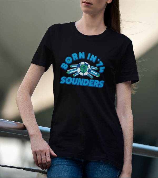 Seattle Sounders Born In ’74 Soccer Emblem T-Shirt