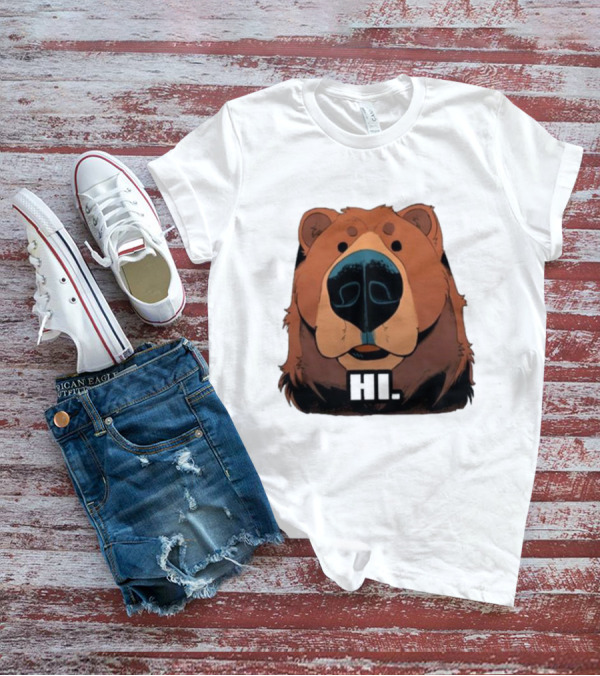 HI BYE BEAR HI T-Shirt