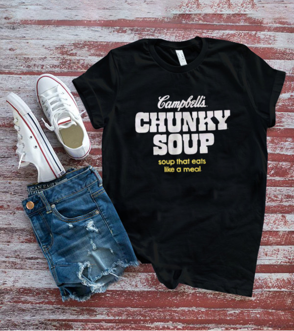 Campbell’s Chunky Soup Soup That Eats Like A Meal T-Shirt
