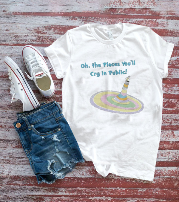 Oh The Places You’ll Cry In Public Pastel Swirl Tower T-Shirt