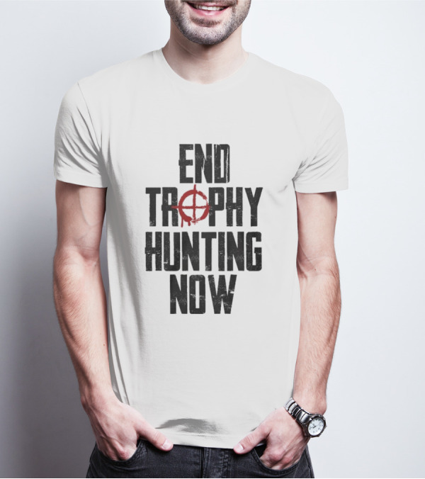End Trophy Hunting Now Anti-Poaching Message With Red Target T-Shirt