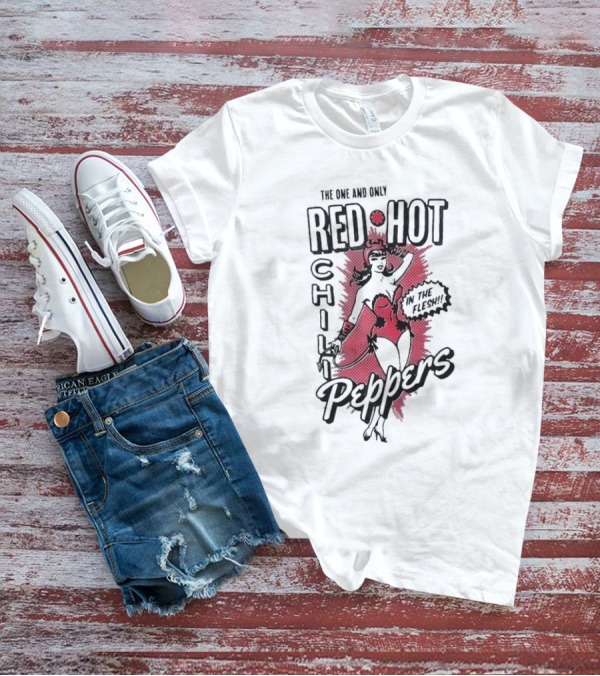 The One And Only Red Hot Chili Peppers In The Flesh T-Shirt
