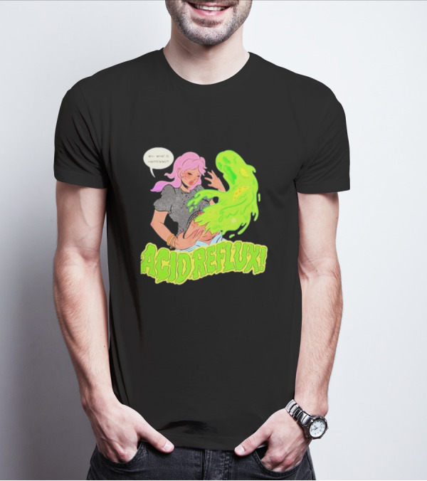 Acid Reflux Wh What Is Happening Comic Style Green Monster T-Shirt