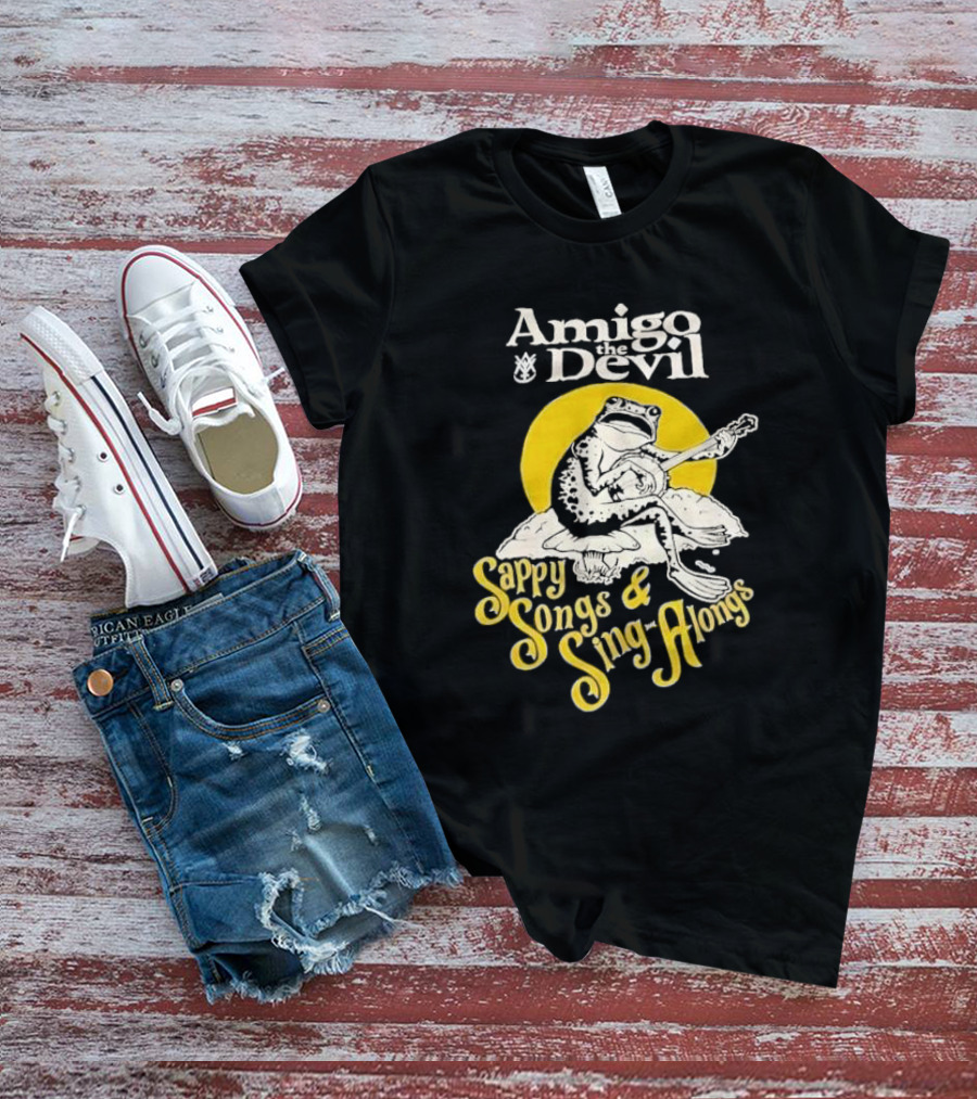 Amigo The Devil Sappy Songs And Sing Alongs Frog Playing Guitar T-Shirt