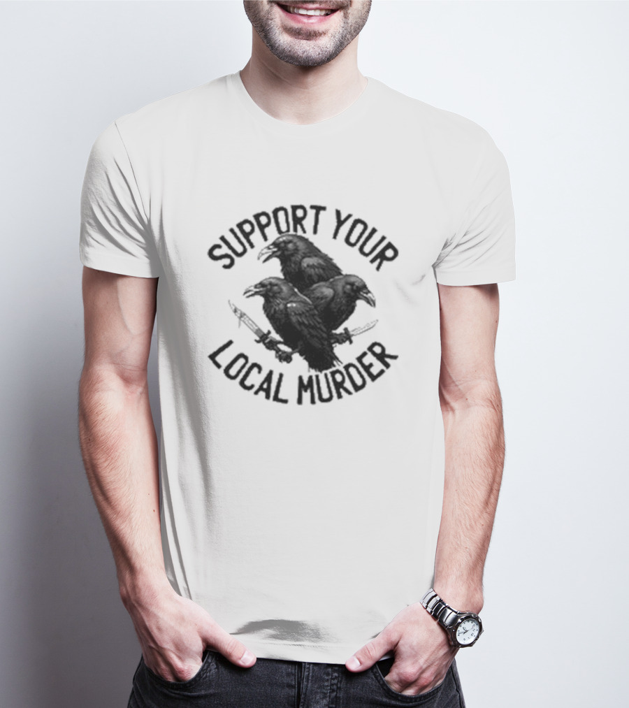 Support Your Local Murder Ravens Knives T-Shirt