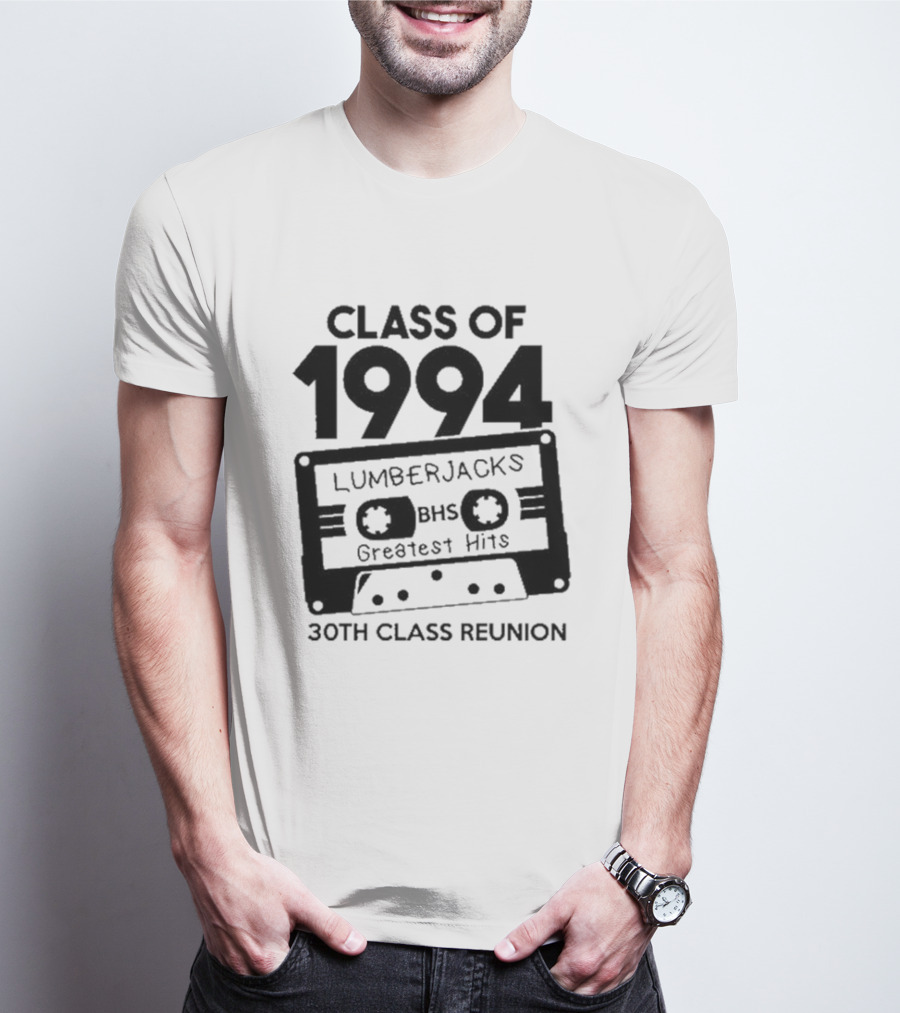 Class Of 1994 Lumberjacks BHS Greatest Hits 30th Class Reunion Cassette Tape T-Shirt
