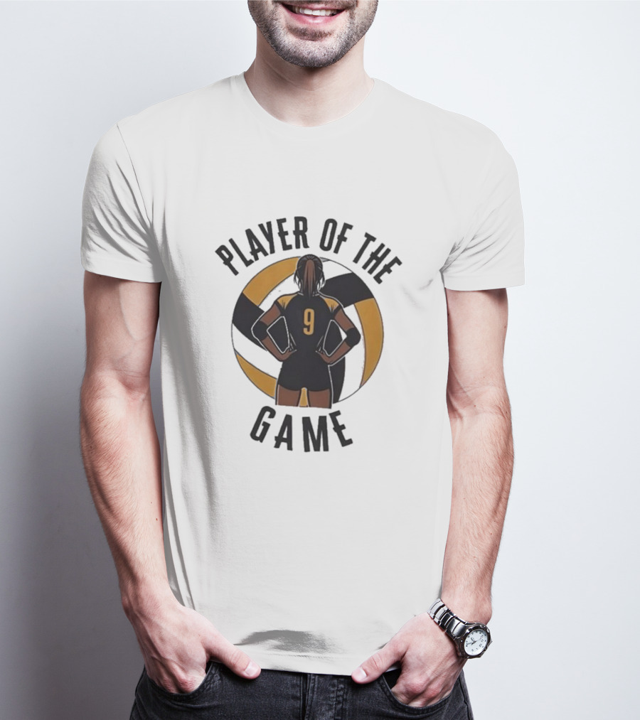 Player Of The Game 9 Volleyball T-Shirt